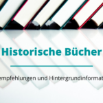 Beitragsbild für den Beitrag über historische Bücher.