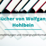 Wolfgang Hohlbein Bücher: Der Autor und seine Werke im Porträt