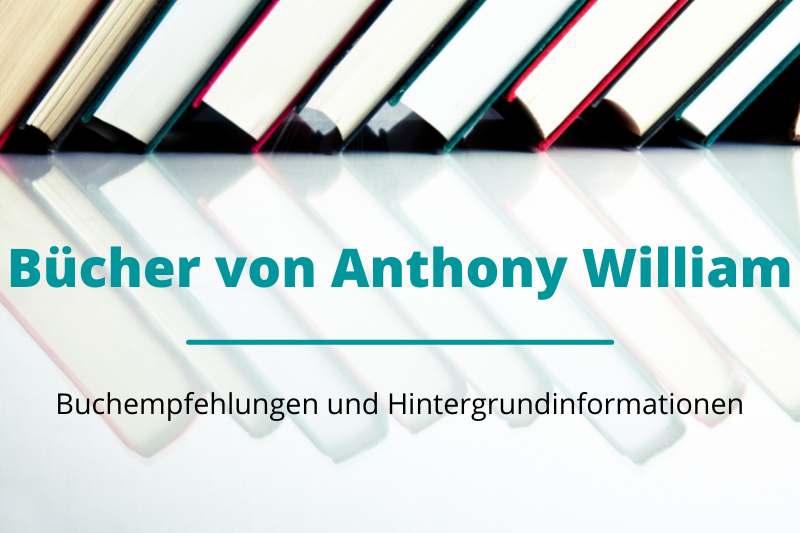 Anthony William Buchempfehlung