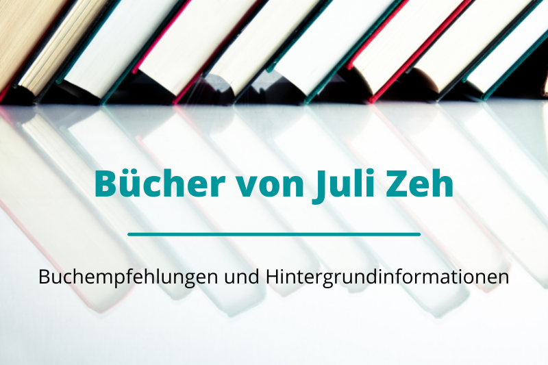 Bücher von Juli Zeh